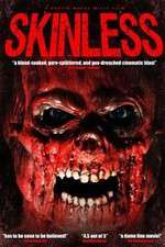Watch Skinless 0123movies