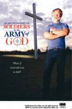 Watch Soldiers in the Army of God 0123movies
