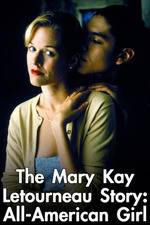 Watch Mary Kay Letourneau: All American Girl 0123movies