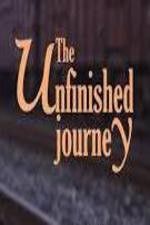 Watch The Unfinished Journey 0123movies