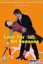 Watch Love for All Seasons 0123movies