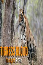 Watch Discovery Channel-Tigress Blood 0123movies