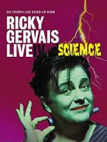 Watch Ricky Gervais: Live IV - Science 0123movies