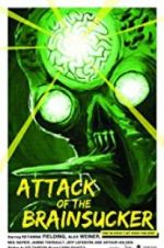 Watch Attack of the Brainsucker 0123movies