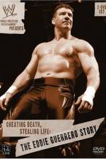 Watch Cheating Death Stealing Life The Eddie Guerrero Story 0123movies