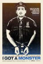 Watch I Got a Monster 0123movies