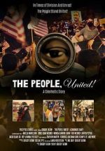 Watch The People, United! A Cinematic Diary 0123movies