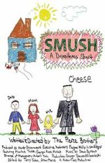 Watch Smush! A DeadHeads Short (Short 2012) 0123movies