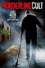 Watch Borderline Cult 0123movies