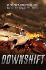 Watch Downshift 0123movies
