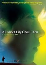 Watch All About Lily Chou-Chou 0123movies