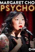 Watch Margaret Cho: PsyCHO 0123movies