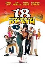 Watch 18 Fingers of Death! 0123movies