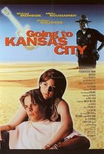 Watch Going to Kansas City 0123movies