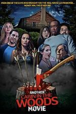 Watch Another Cabin in the Woods Movie 0123movies