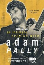 Watch An Intimate Evening with Adam Pally (TV Special 2025) 0123movies