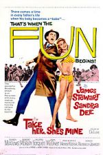 Watch Take Her, She\'s Mine 0123movies