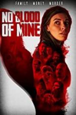 Watch No Blood of Mine 0123movies