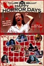 Watch Happy Horror Days 0123movies