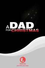 Watch A Dad for Christmas 0123movies