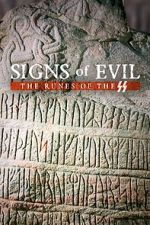 Watch Signs of Evil - The Runes of the SS 0123movies