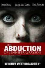 Watch The Abduction of Jennifer Grayson 0123movies