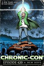 Watch Chronic-Con, Episode 420: A New Dope 0123movies
