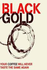 Watch Black Gold 0123movies