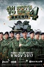 Watch Ah Boys to Men 4 0123movies