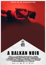 Watch Balkan Noir 0123movies