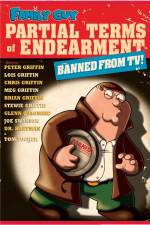 Watch Family Guy Partial Terms of Endearment 0123movies