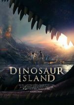 Watch Dinosaur Island 0123movies