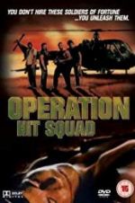Watch Operation Hit Squad 0123movies