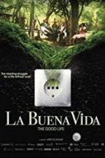 Watch La buena vida 0123movies