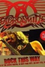 Watch Aerosmith: Rock This Way 0123movies