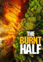 Watch The Burnt Half 0123movies