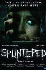 Watch Splintered 0123movies