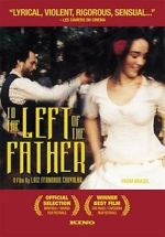 Watch To the Left of the Father 0123movies
