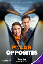 Watch Polar Opposites 0123movies