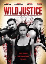 Watch Wild Justice 0123movies