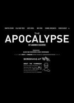 Watch The Apocalypse (Short 2013) 0123movies