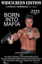 Watch Born Into Mafia 0123movies