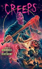 Watch Creeps: A Tale of Murder and Mayhem 0123movies