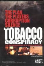 Watch Tobacco Conspiracy The Backroom Deals of a Deadly Industry 0123movies