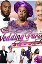 Watch The Wedding Party 2: Destination Dubai 0123movies