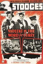 Watch Violent Is the Word for Curly (Short 1938) 0123movies