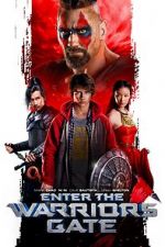 Watch Enter the Warriors Gate 0123movies