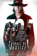 Watch Trail of Justice 0123movies