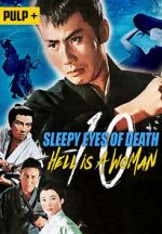 Watch Sleepy Eyes of Death: Hell Is a Woman 0123movies
