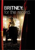 Watch Britney: For the Record 0123movies